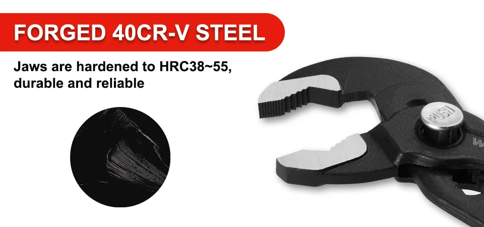 Jaws made of hardened CR-V steel for strong and secure gripping power.