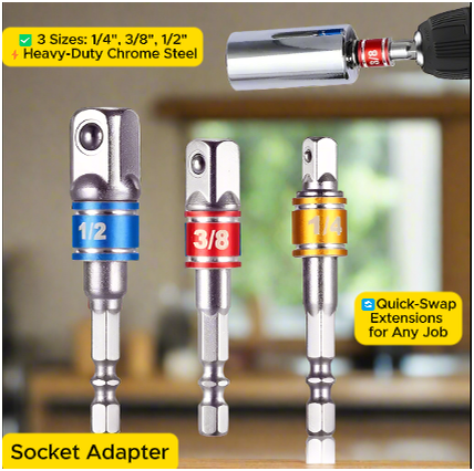 Three color-coded socket adapters labeled 1/4, 3/8, and 1/2 inch standing upright on a blurred workshop table, with an impact drill above inserting a red 3/8 adapter. Bold yellow and blue overlay text promotes heavy-duty chrome steel and quick-swap extension versatility.